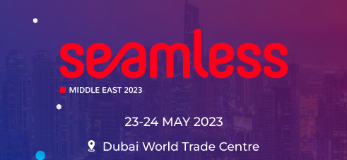 نمایشگاه Seamless 2023 در دبی برگزار شد.